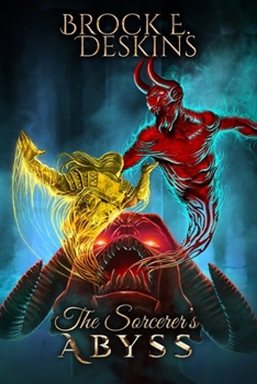 Paperback The Sorcerer's Abyss: Book 6 of The Sorcerer's Path Book