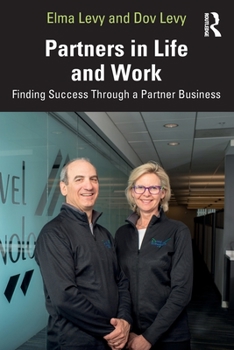 Paperback Partners in Life and Work: Finding Success Through a Partner Business Book