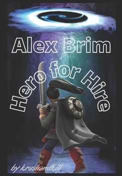 Paperback Alex Brim, Hero for Hire - Volume 2 Book