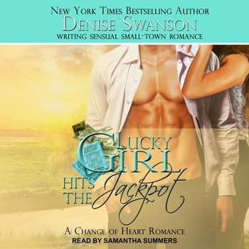 Lucky Girl Hits the Jackpot - Book #2 of the Change of Heart