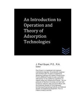 Paperback An Introduction to Operation and Theory of Adsorption Technologies Book