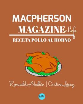 Paperback Macpherson Magazine Chef's - Receta Pollo al horno [Spanish] Book