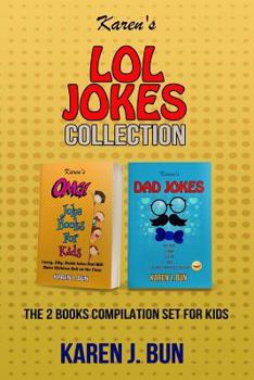 Paperback Karen's LOL Jokes Collection: The 2 Joke Books Compilation For Kids Book