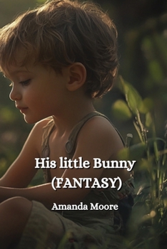 Paperback His little Bunny (FANTASY) Book