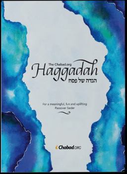 Paperback The Chabad.org Haggadah: For a Meaningful, Fun and Uplifting Passover Seder (Third Edition) Book