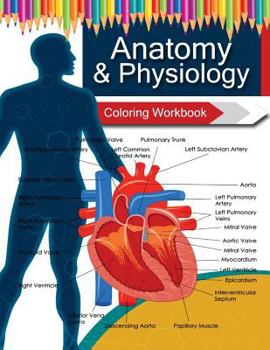 Paperback Anatomy & Physiology Coloring WorkBook Books Book