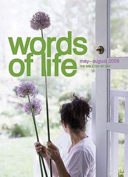 Paperback Words of Life: May-August 2009: The Bible Day By Day Book