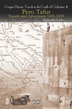 Andan�as � Viajes De Pero Tafur Por Diversas Partes Del Mundo Avidos: (1435-1439.)