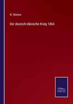 Paperback Der deutsch-dänische Krieg 1864 [German] Book