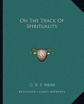 On The Track Of Spirituality