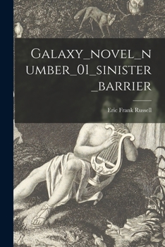 Paperback Galaxy_novel_number_01_sinister_barrier Book