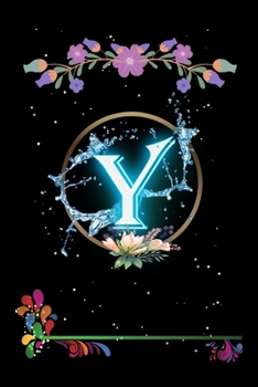 Paperback Y: Floral Initial Monogram Letter Y Notebook. Amazing Medium Lined Journal Notebook / Diary / Christmas & Birthday Gift F Book