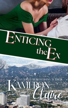 Paperback Enticing the Ex Book
