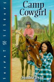 Camp Cowgirl (Secret Sisters) - Book #10 of the Secret Sisters