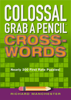 Paperback Colossal Grab a Pencil Crosswords Book