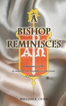 Hardcover A Bishop Reminisces Book