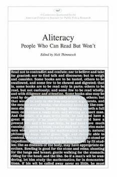 Paperback Aliteracy:: People Who Can Read But Won't Book