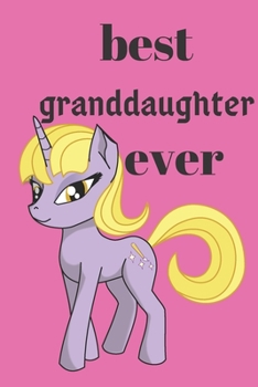 Paperback best granddaughter ever: best garanddaughter ever 2020 journal or notebook Book