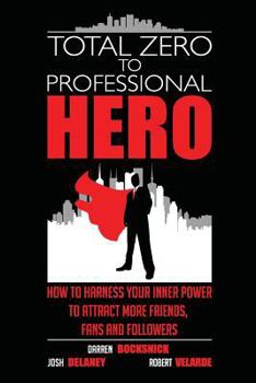 Paperback Total Zero to Professional Hero Book