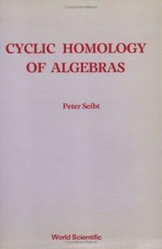 Paperback Cyclic Homology of Algebras (B/S) Book