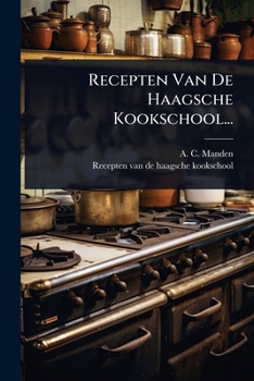 Paperback Recepten Van De Haagsche Kookschool... [Dutch] Book