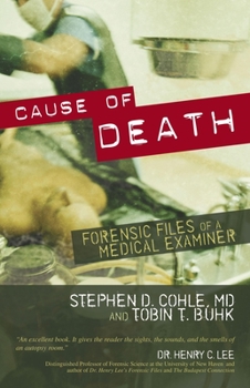 Hardcover Cause of Death: Forensic Files of a Medical Examiner Book