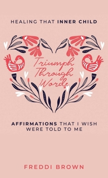 Triumph Through Words