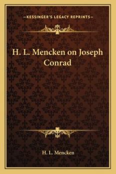 H. L. Mencken on Joseph Conrad