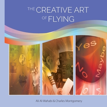 Paperback The Creative Art of Flying Book