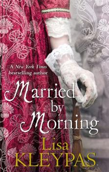 Married by Morning - Book #4 of the Hathaways