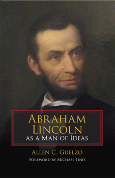 Hardcover Abraham Lincoln as a Man of Ideas Book