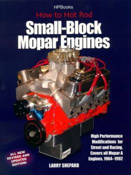 Paperback How to Hot Rod Small-Block Mopar Engines: High Performance Modifications for Street and Racing, Revised and Updated Edition Book