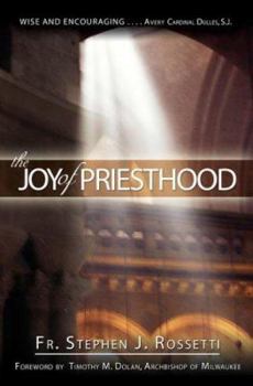 Paperback The Joy of Priesthood Book
