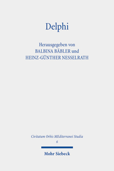 Hardcover Delphi: Apollons Orakel in Der Welt Der Antike [German] Book