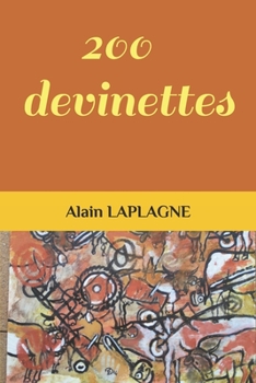 Paperback 200 devinettes [French] Book