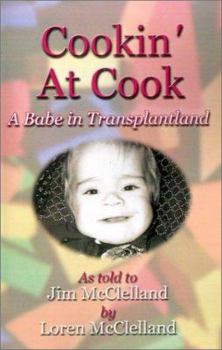 Paperback Cookin' at Cook: A Babe in Transplantland Book