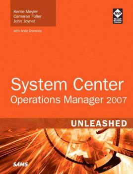Paperback System Center Operations Manager 2007 Unleashed [With CDROM] Book