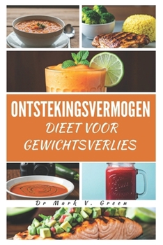 Paperback Ontstekingsvermogen Dieet Voor Gewichtsverlies [Dutch] Book