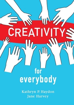 Paperback Creativity for Everybody Book