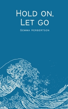 Paperback Hold on, Let go Book