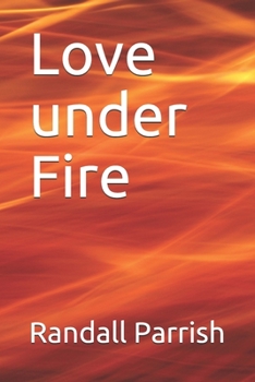 Love under Fire