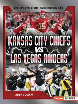 Kansas City Chiefs vs. Las Vegas Raiders: Rival Rumble