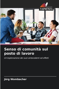 Paperback Senso di comunità sul posto di lavoro [Italian] Book