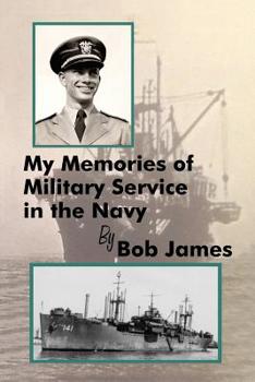 Paperback My Memories of Military Service in the Navy Book