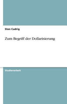 Paperback Zum Begriff der Dollarisierung [German] Book