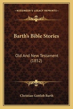 Paperback Barth's Bible Stories: Old And New Testament (1852) [Marathi] Book