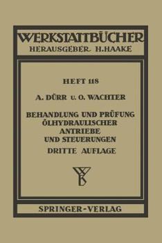 Paperback Behandlung Und Prüfung Ölhydraulischer Antriebe Und Steuerungen [German] Book