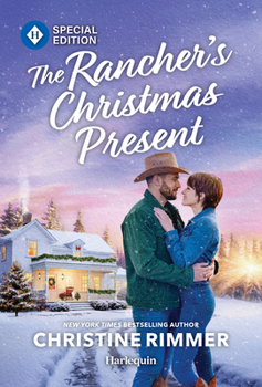 Mass Market Paperback The Rancher's Christmas Present: A Reluctant Christmas Romance Book