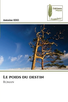 Paperback Le poids du destin [French] Book
