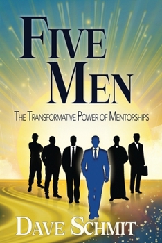 Paperback Five Men: The Transformative Power of Mentorships Book
